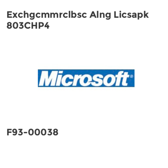 Microsoft Exchgcmmrclbsc Alng Licsapk 803CHP4- you get 2