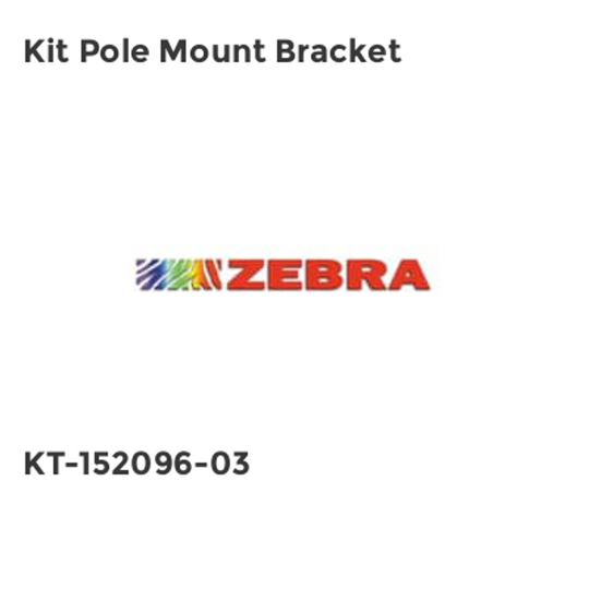 Zebra Kit Pole Mount Bracket- you get 2