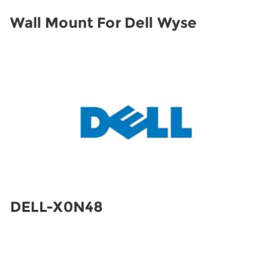 Dell Wall Mount For Dell Wyse- you get 3