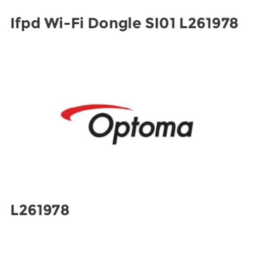 Optoma Ifpd Wi-Fi Dongle SI01 L261978- you get 2
