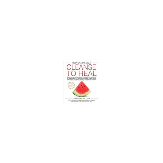 MEDICAL MEDIUM CLEANSE TO HEAL