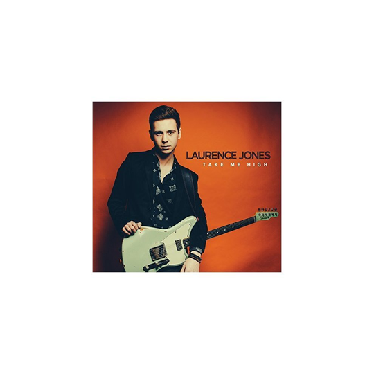 Laurence Jones - Take Me High [CD]