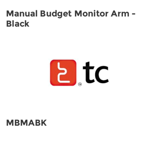 TC Group Manual Budget Monitor Arm - Black