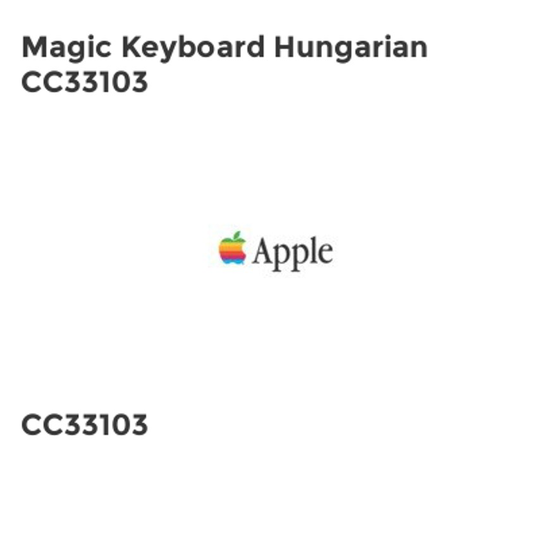 Apple Magic Keyboard Hungarian CC33103- you get 2